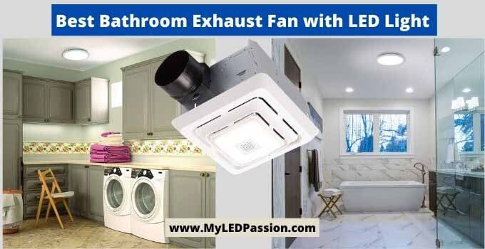 best bathroom exhaust fan with led light
